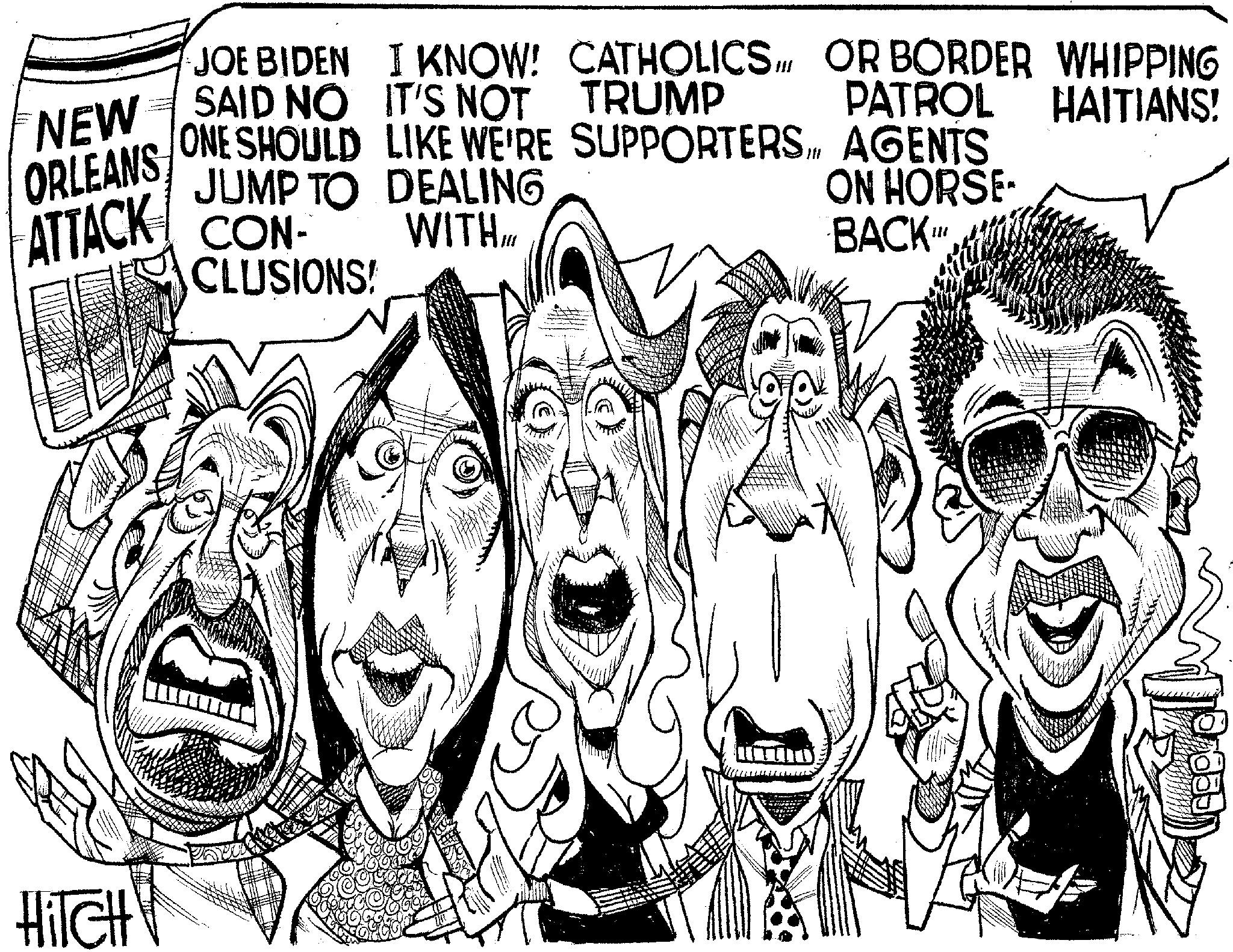 Line art OCR: JOE BIDEN I KNOW! CATHOLICS SAID NO IT'S NOT TRUMP OR BORDER WHIPPING PATROL HAITIANS! ON HORSE- BACK ONE SHOULD LIKE WE'RE SUPPORTERS IN AGENTS JUMP TO DEALING NEW ORLEANS ATTACK CON- WITHI CLUSIONS! HiTcHl JOE BIDEN I KNOW ! CATHOLICS SAID NO IT'S NOT TRUMP OR BORDER WHIPPING PATROL HAITIANS ! ON HORSE- BACK ONE SHOULD LIKE WE'RE SUPPORTERS IN AGENTS JUMP TO DEALING NEW ORLEANS ATTACK CON- WITHI CLUSIONS ! HiTcHl