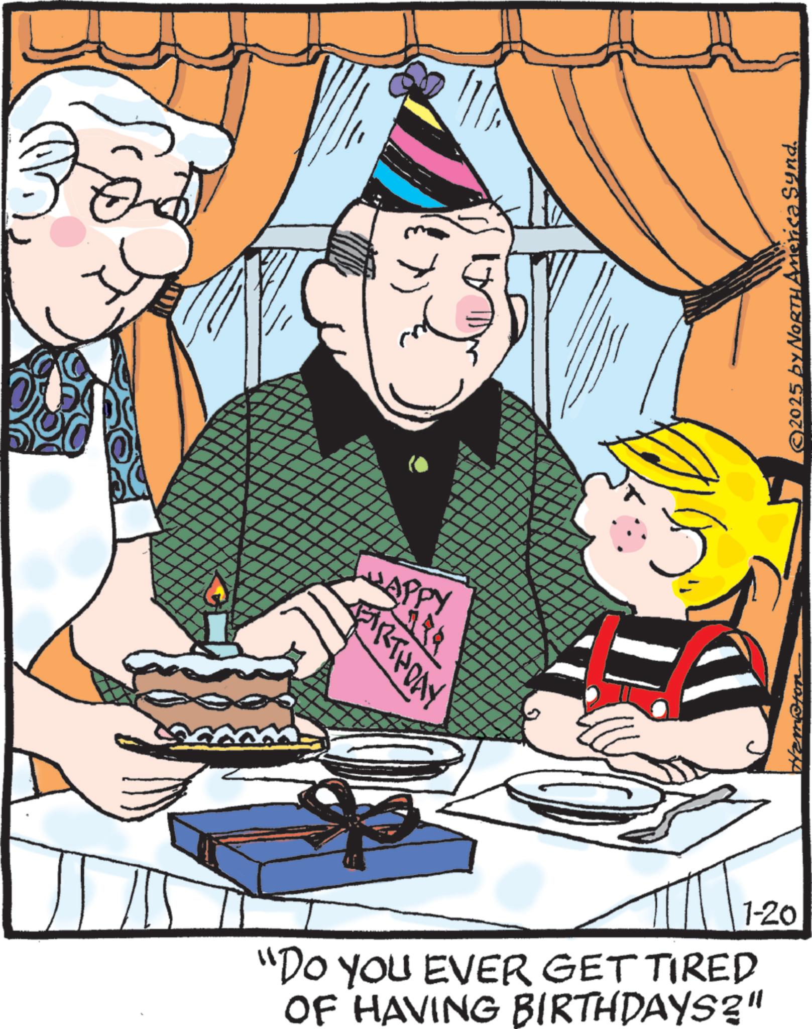 Animation OCR: ?? HAPPY FIRTHDAY • 1-20 "DO YOU EVER GET TIRED OF HAVING BIRTHDAYS?" Hemoton ©2025 by NORTH America Synd. ?? HAPPY FIRTHDAY • 1-20 " DO YOU EVER GET TIRED OF HAVING BIRTHDAYS ? " Hemoton © 2025 by NORTH America Synd .