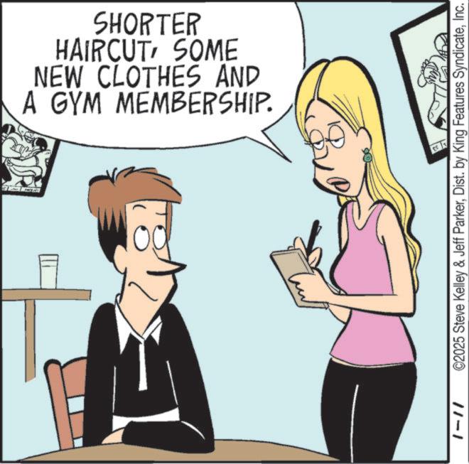 Animated cartoon OCR: SHORTER A GYM MEMBERSHIP. NEW CLOTHES AND HAIRCUTSOME ???? 1-11 ©2025 Steve Kelley & Jeff ParkerInc. SHORTER A GYM MEMBERSHIP . NEW CLOTHES AND HAIRCUTSOME ???? 1-11 © 2025 Steve Kelley & Jeff ParkerDist . by King Features Syndicate