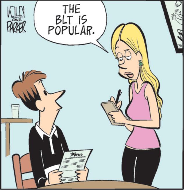 Comics OCR: KILEN PARKER and THE BLT IS POPULAR. ?? WE ?????? Menu KILEN PARKER and THE BLT IS POPULAR . ?? WE ?????? Menu