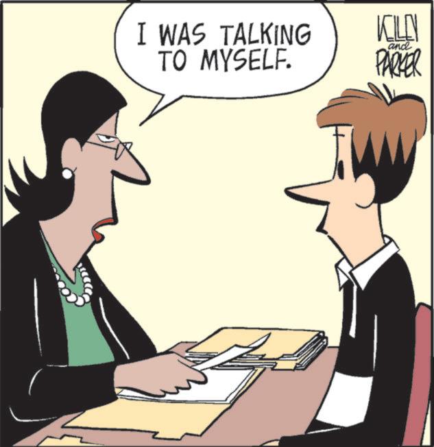 Animated cartoon OCR: I WAS TALKING TO MYSELF. KILEY and PARKER I WAS TALKING TO MYSELF . KILEY and PARKER