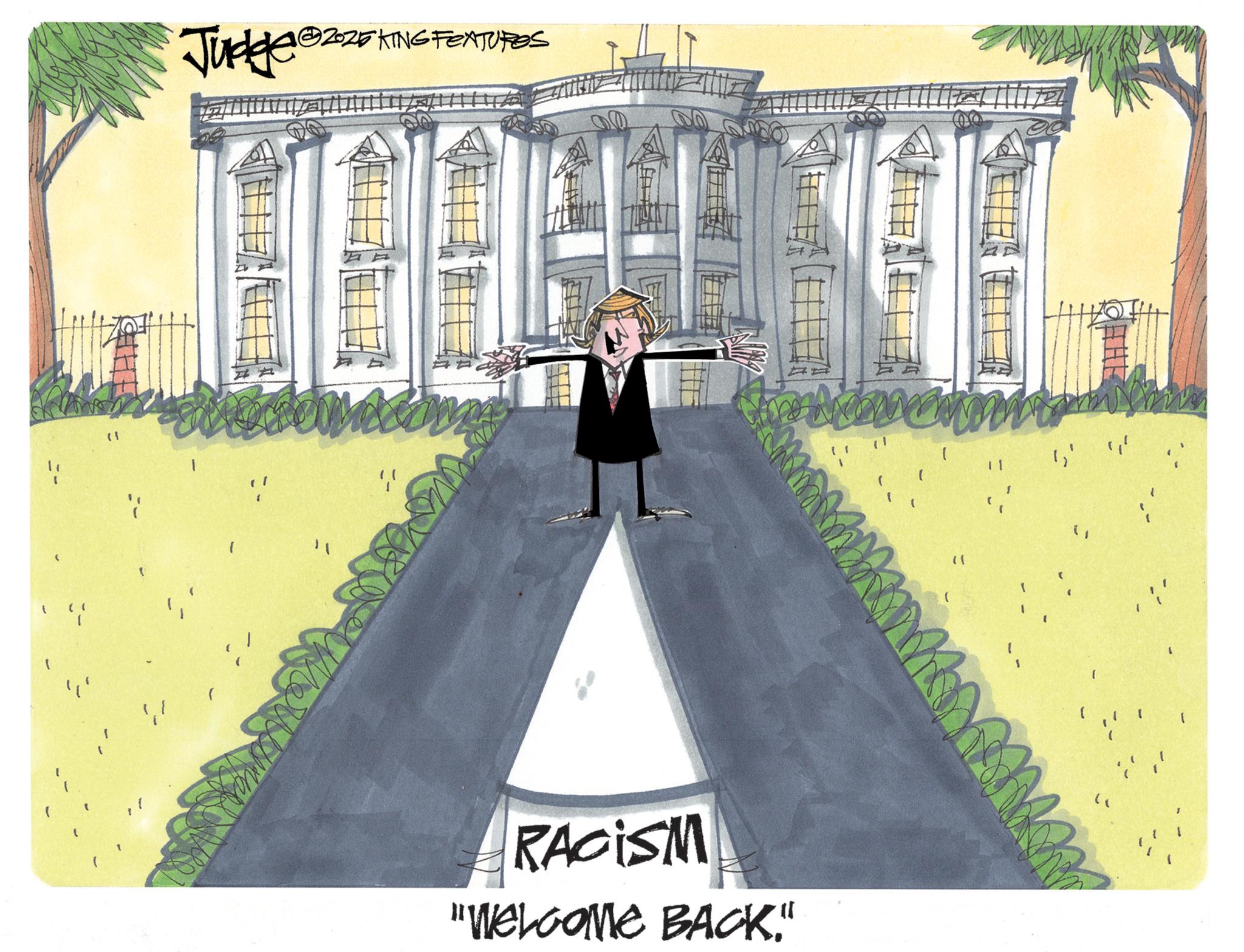 Official residence OCR: 1 " ( ( ( 1 (1 ?2025 KING FEATURES Judge 02251 " ) )) RACISM "Welcome BACK." " 1 " 1 1 " ( ( ( 1 ( 1 ?2025 KING FEATURES Judge 02251 " ) ) ) RACISM " Welcome BACK . " " 1 " 1