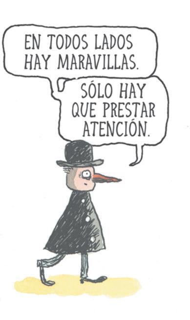 Fiction OCR: EN TODOS LADOS HAY MARAVILLAS. SÓLO HAY QUE PRESTAR ATENCIÓN. EN TODOS LADOS HAY MARAVILLAS . SÓLO HAY QUE PRESTAR ATENCIÓN .