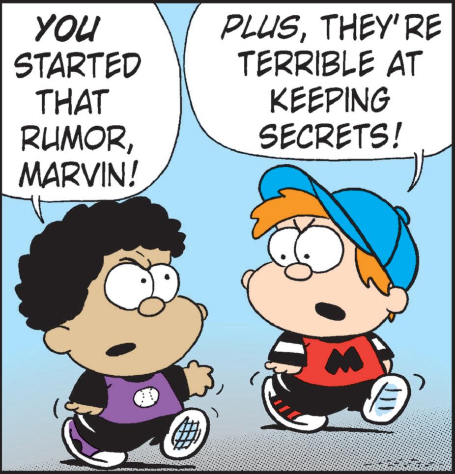 Happiness OCR: YOU STARTED THAT RUMORTHEY'RE TERRIBLE AT KEEPING SECRETS! MARVIN! # YOU STARTED THAT RUMORTHEY'RE TERRIBLE AT KEEPING SECRETS ! MARVIN ! #