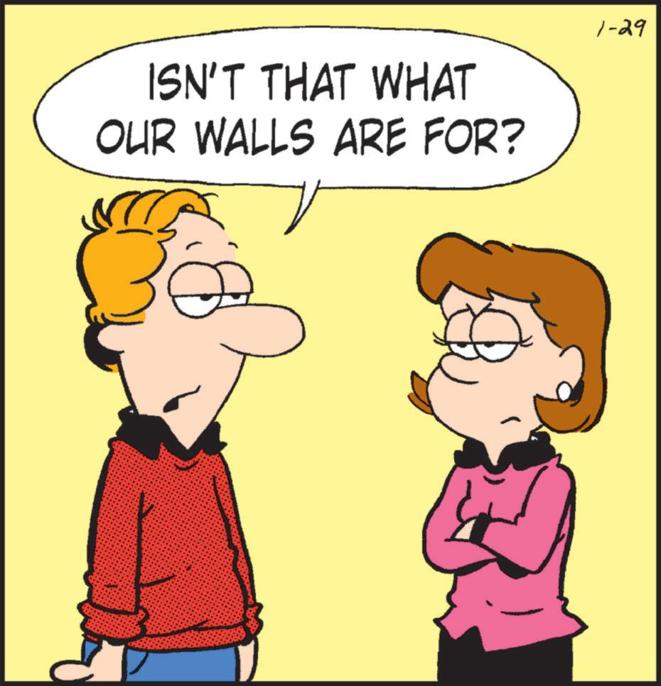 Pleased OCR: ISN'T THAT WHAT OUR WALLS ARE FOR? 1-29 ISN'T THAT WHAT OUR WALLS ARE FOR ? 1-29