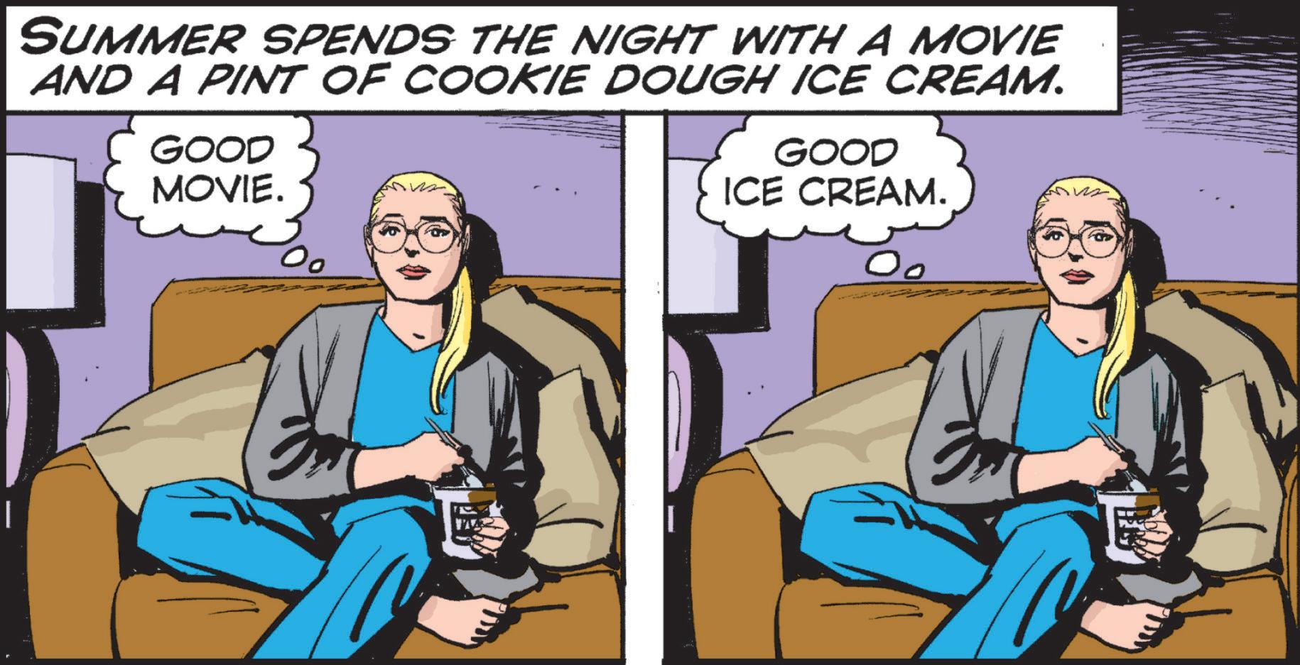 Hearing OCR: SUMMER SPENDS THE NIGHT WITH A MOVIE AND A PINT OF COOKIE DOUGH ICE CREAM. GOOD MOVIE. GOOD ICE CREAM. o SUMMER SPENDS THE NIGHT WITH A MOVIE AND A PINT OF COOKIE DOUGH ICE CREAM . GOOD MOVIE . GOOD ICE CREAM . o