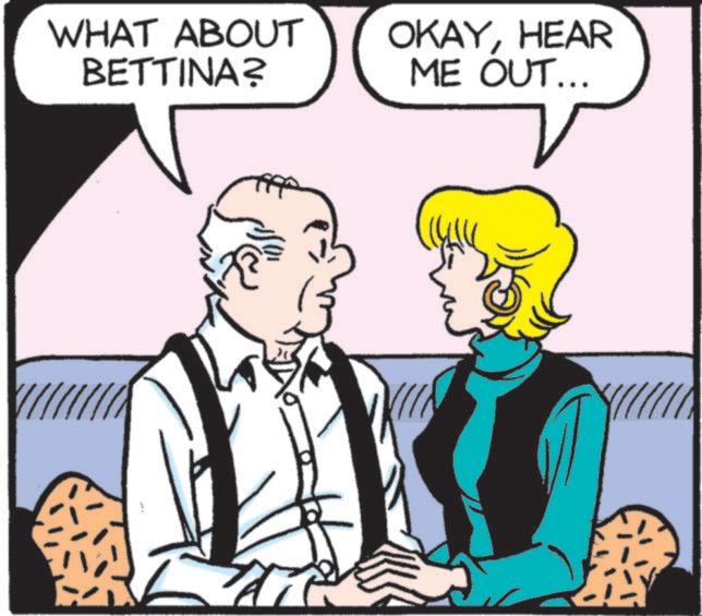 Publication OCR: WHAT ABOUT BETTINA? OKAYHEAR ME OUT... A WHAT ABOUT BETTINA ? OKAYHEAR ME OUT ... A