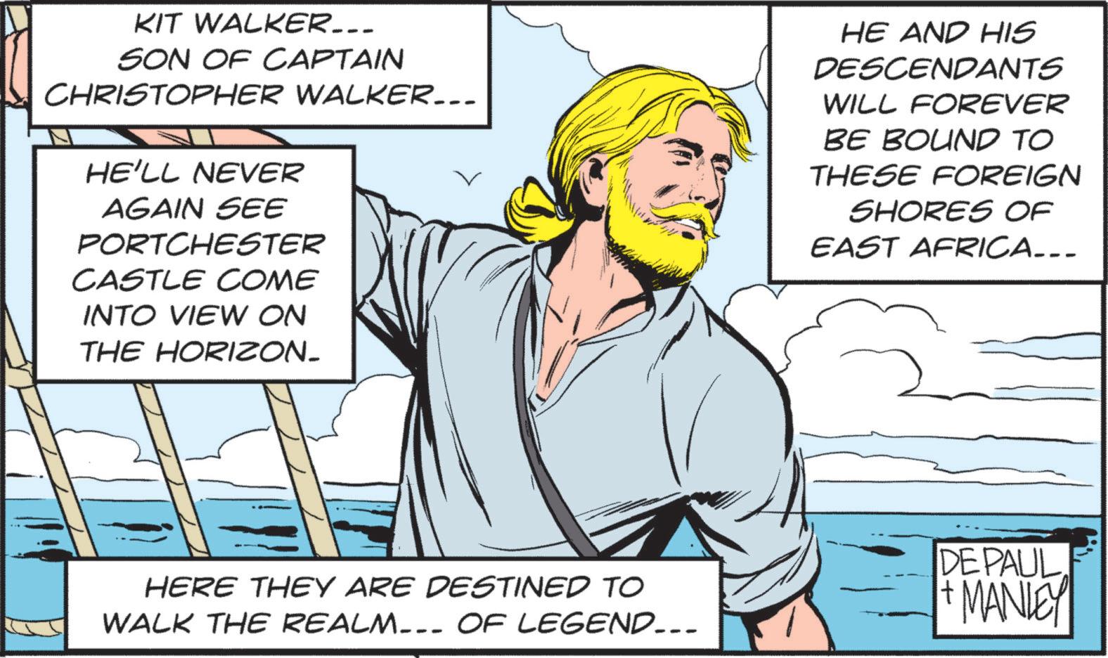 Adventure OCR: KIT WALKER... SON OF CAPTAIN CHRISTOPHER WALKER... HE'LL NEVER AGAIN SEE PORTCHESTER CASTLE COME INTO VIEW ON THE HORIZON. HE AND HIS DESCENDANTS WILL FOREVER BE BOUND TO THESE FOREIGN SHORES OF EAST AFRICA... HERE THEY ARE DESTINED TO WALK THE REALM OF LEGEND... --- DE PAUL MANLEY KIT WALKER ... SON OF CAPTAIN CHRISTOPHER WALKER ... HE'LL NEVER AGAIN SEE PORTCHESTER CASTLE COME INTO VIEW ON THE HORIZON . HE AND HIS DESCENDANTS WILL FOREVER BE BOUND TO THESE FOREIGN SHORES OF EAST AFRICA ... HERE THEY ARE DESTINED TO WALK THE REALM OF LEGEND ... --- DE PAUL MANLEY