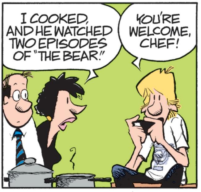 Fictional character OCR: I COOKEDAND HE WATCHED TWO EPISODES OF "THE BEAR!" YOU'RE WELCOMECHEF! I COOKEDAND HE WATCHED TWO EPISODES OF " THE BEAR ! " YOU'RE WELCOMECHEF !