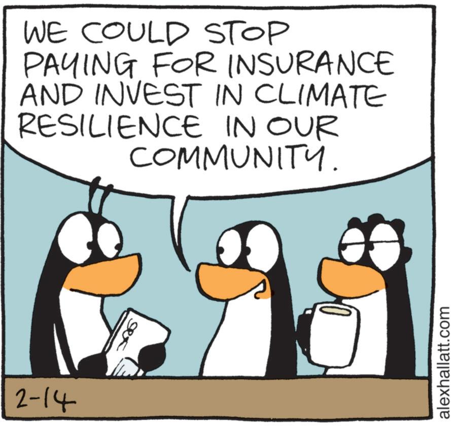 Animation OCR: 2-14 WE COULD STOP PAYING FOR INSURANCE AND INVEST IN CLIMATE RESILIENCE IN OUR COMMUNITY. alexhallatt.com 2-14 WE COULD STOP PAYING FOR INSURANCE AND INVEST IN CLIMATE RESILIENCE IN OUR COMMUNITY . alexhallatt.com