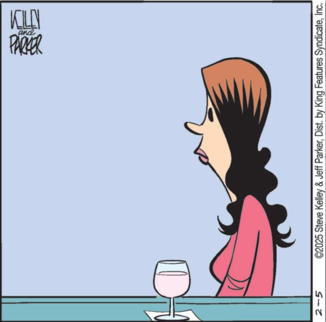 Drinking OCR: KILL and PARKER 2-5 ©2025 Steve Kelley & Jeff ParkerInc. KILL and PARKER 2-5 © 2025 Steve Kelley & Jeff ParkerDist . by King Features Syndicate