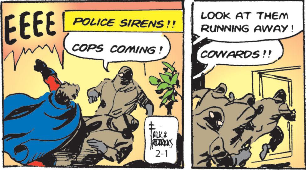 Publication OCR: EEEE POLICE SIRENS !! COPS COMING! LOOK AT THEM RUNNING AWAY! COWARDS!! TALKS REDERICKS 2-1 EEEE POLICE SIRENS !! COPS COMING ! LOOK AT THEM RUNNING AWAY ! COWARDS !! TALKS REDERICKS 2-1