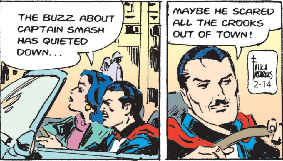 Animation OCR: THE BUZZ ABOUT CAPTAIN SMASH HAS QUIETED DOWN... MAYBE HE SCARED ALL THE CROOKS OUT OF TOWN! ? ALK & ROTROS 2-14 THE BUZZ ABOUT CAPTAIN SMASH HAS QUIETED DOWN ... MAYBE HE SCARED ALL THE CROOKS OUT OF TOWN ! ? ALK & ROTROS 2-14