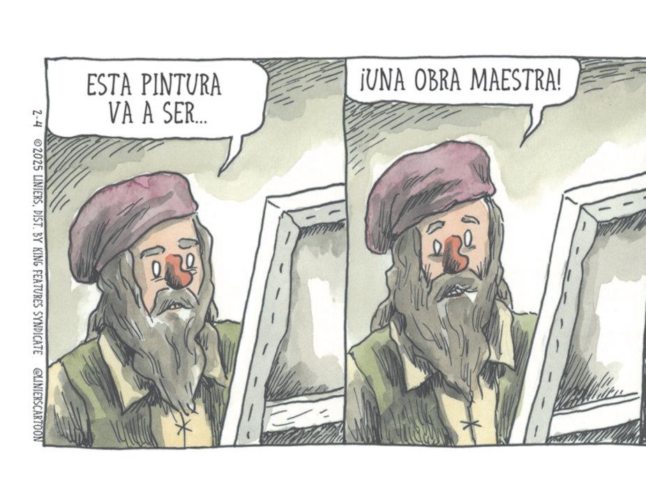 Handwriting OCR: ESTA PINTURA VA A SER... JUNA OBRA MAESTRA! 2-4 2025 LINIERSDIST. BY KING FEATURES SYNDICATE @LINIERSCARTOON ESTA PINTURA VA A SER ... JUNA OBRA MAESTRA ! 2-4 2025 LINIERSDIST . BY KING FEATURES SYNDICATE @LINIERSCARTOON
