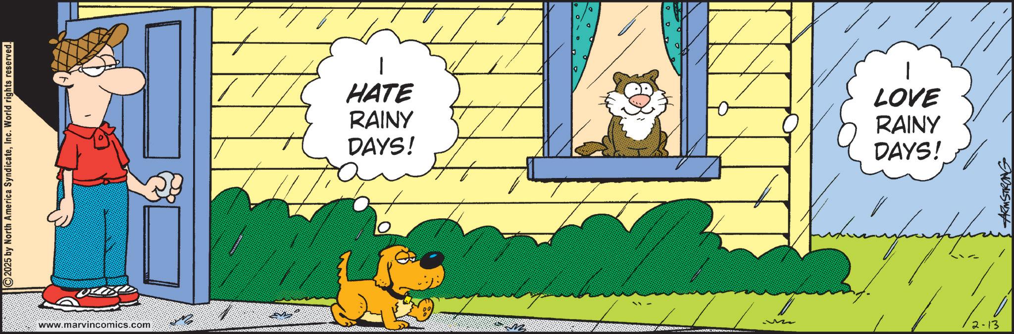 Comic book OCR: 2025 by North America SyndicateInc. World rights reserved. www.marvincomics.com HATE RAINY DAYS! LOVE RAINY DAYS! M 2-13 2025 by North America SyndicateInc. World rights reserved . www.marvincomics.com HATE RAINY DAYS ! LOVE RAINY DAYS ! M 2-13