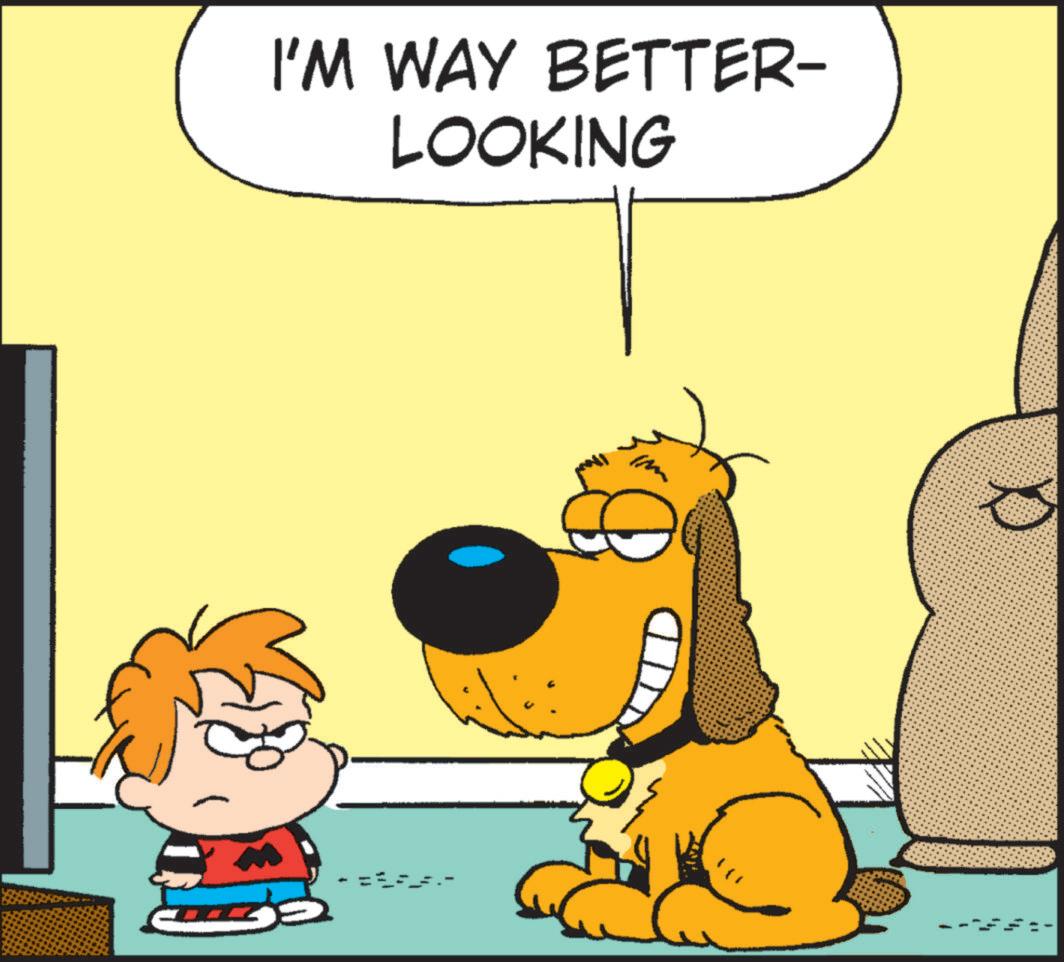 Fictional character OCR: I'M WAY BETTER- LOOKING I'M WAY BETTER- LOOKING