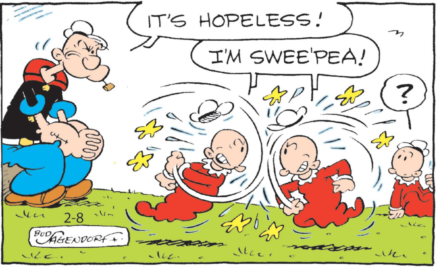 Graphics OCR: ? IT'S HOPELESS! I'M SWEE'PEA! ??? ? Va 2-8 -- BUD JAGENDORF+ k ???? ? IT'S HOPELESS ! I'M SWEE'PEA ! ??? ? Va 2-8 -- BUD JAGENDORF + k ??? ?