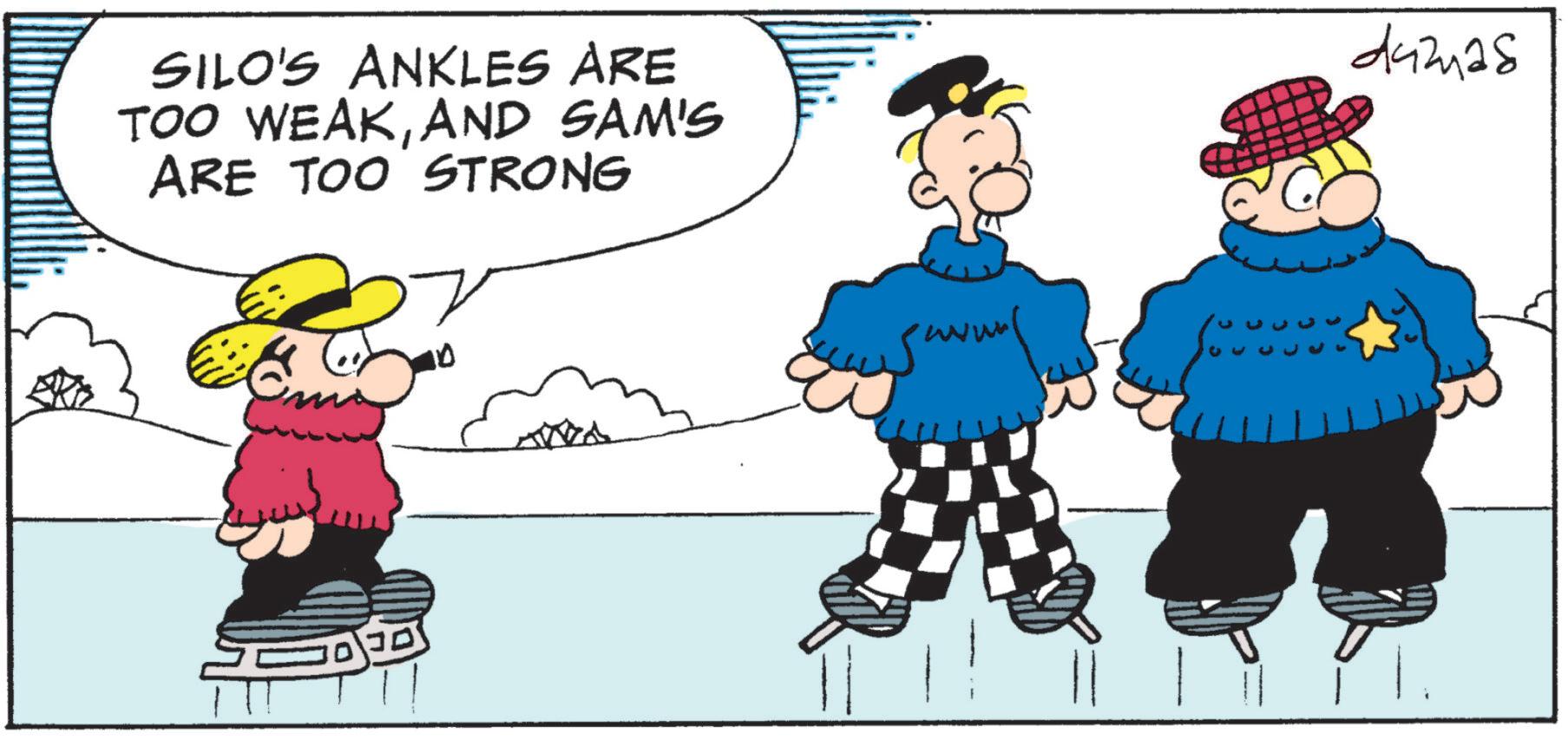 Humour OCR: SILO'S ANKLES ARE TOO WEAKAND SAM'S ARE TOO STRONG dumas 1070 SILO'S ANKLES ARE TOO WEAKAND SAM'S ARE TOO STRONG dumas 1070