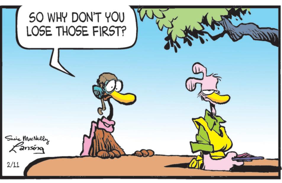 Fiction OCR: SO WHY DON'T YOU w LOSE THOSE FIRST? Susie MacNelly Lansing 2/11 SO WHY DON'T YOU w LOSE THOSE FIRST ? Susie MacNelly Lansing 2/11