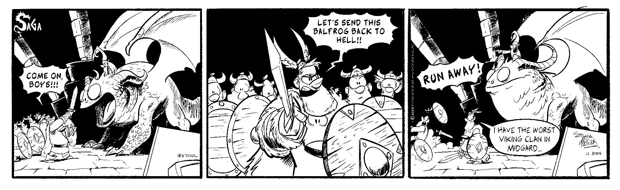 Graphics OCR: SAGA COME ONBOYS!!! ? 10 @STEPNEAL LET'S SEND THIS BALFROG BACK TO HELL!! 0 0 RUN AWAY! ? ? ?? I HAVE THE WORST VIKING CLAN IN MIDGARD... Silphen HBSTER 02.2025 SAGA COME ONBOYS !!! ? 10 @STEPNEAL LET'S SEND THIS BALFROG BACK TO HELL !! 0 0 RUN AWAY ! ? ? ?? I HAVE THE WORST VIKING CLAN IN MIDGARD ... Silphen HBSTER 02.2025