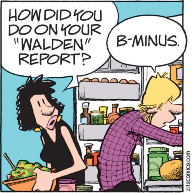 Publication OCR: HOW DID YOU DO ON YOUR "WALDEN" REPORT? B-MINUS. zitscomics.com HOW DID YOU DO ON YOUR " WALDEN " REPORT ? B - MINUS . zitscomics.com