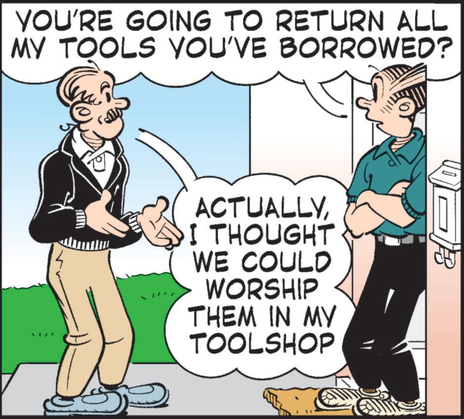 Animation OCR: YOU'RE GOING TO RETURN ALL MY TOOLS YOU'VE BORROWED? ACTUALLYI THOUGHT WE COULD WORSHIP THEM IN MY TOOLSHOP YOU'RE GOING TO RETURN ALL MY TOOLS YOU'VE BORROWED ? ACTUALLYI THOUGHT WE COULD WORSHIP THEM IN MY TOOLSHOP