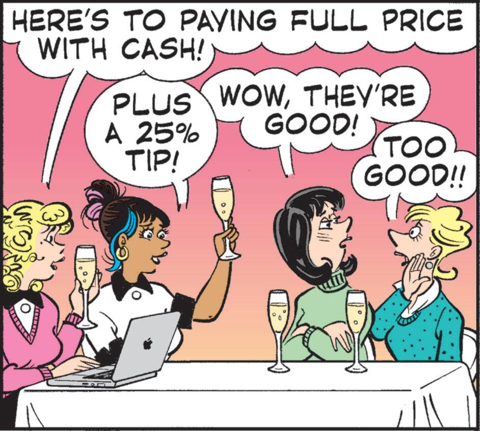 Fiction OCR: HERE'S TO PAYING FULL PRICE WITH CASH! PLUS WOWTHEY'RE A 25% TIP! GOOD! TOO GOOD!! ? ° HERE'S TO PAYING FULL PRICE WITH CASH ! PLUS WOWTHEY'RE A 25 % TIP ! GOOD ! TOO GOOD !! ? °