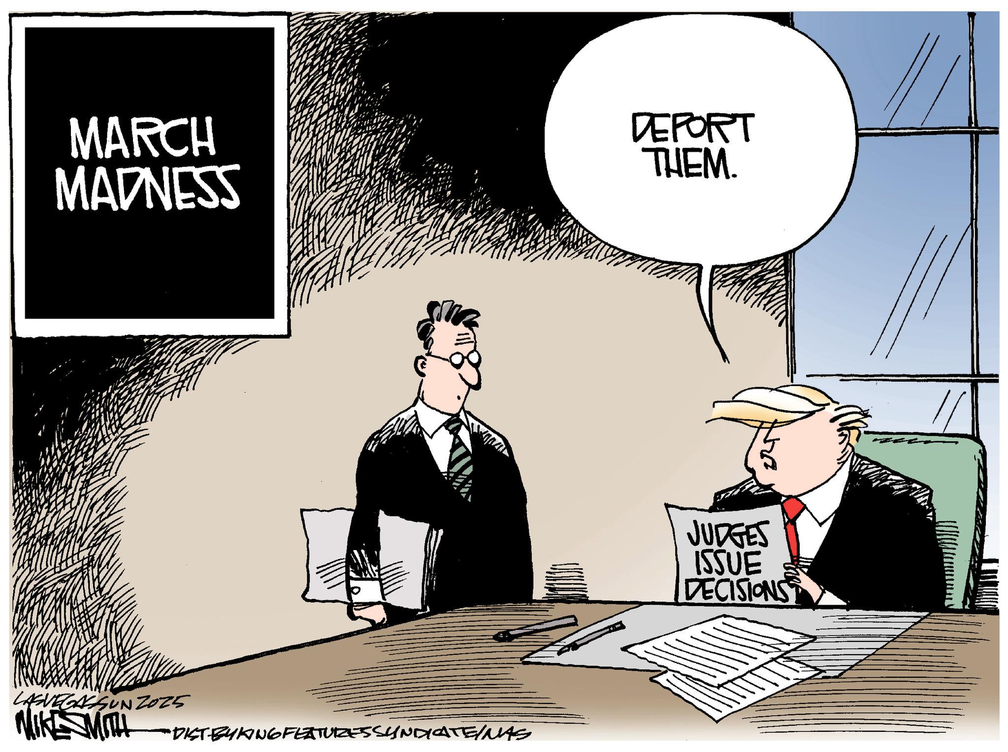 Flag of the United States OCR: MARCH MADNESS LASVEGASSUN2025 MIKESMITH DIST BYKING FEATURES SYNDICATEINAS DEPORT THEM. JUDGES ISSUE DECISIONS MARCH MADNESS LASVEGASSUN2025 MIKESMITH DIST BYKING FEATURES SYNDICATEINAS DEPORT THEM . JUDGES ISSUE DECISIONS