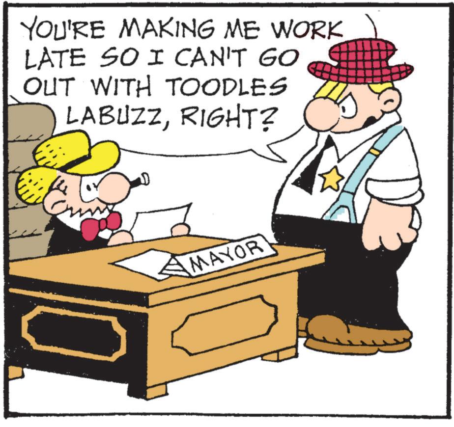 Fedora OCR: YOU'RE MAKING ME WORK LATE SO I CAN'T GO OUT WITH TOODLES LABUZZRIGHT? MAYOR YOU'RE MAKING ME WORK LATE SO I CAN'T GO OUT WITH TOODLES LABUZZRIGHT ? MAYOR