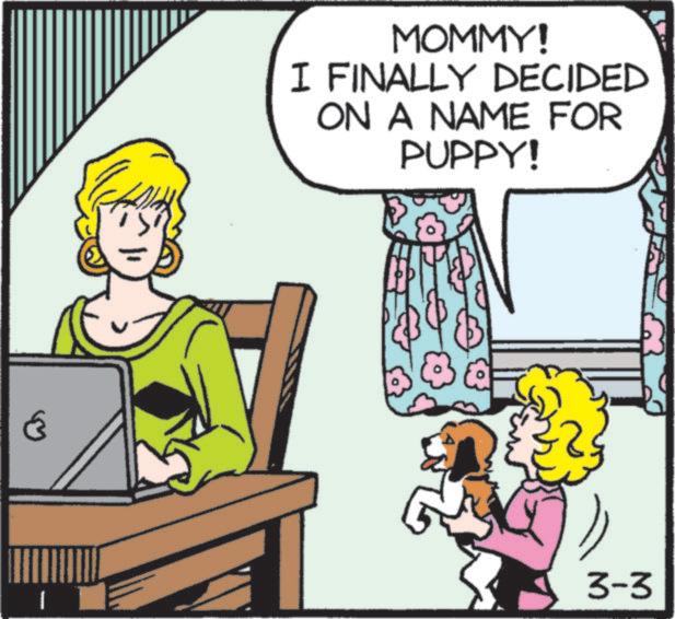 Paw OCR: MOMMY! I FINALLY DECIDED ON A NAME FOR PUPPY! 3-3 MOMMY ! I FINALLY DECIDED ON A NAME FOR PUPPY ! 3-3