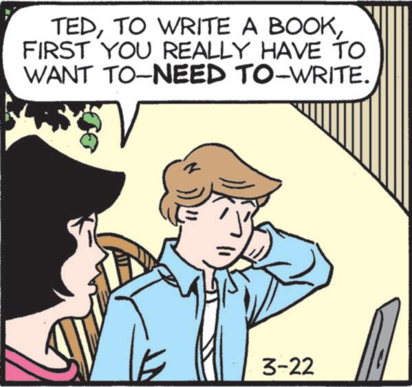 Animation OCR: TEDFIRST YOU REALLY HAVE TO WANT TO-NEED TO-WRITE. 3-22 TEDTO WRITE A BOOKFIRST YOU REALLY HAVE TO WANT TO - NEED TO - WRITE . 3-22
