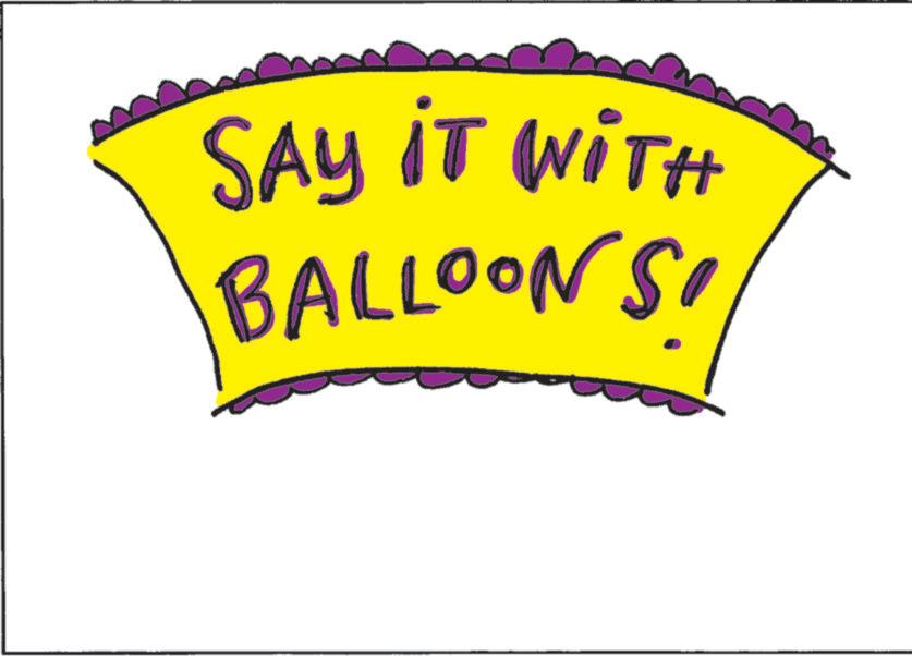 Child art OCR: SAY IT WITH BALLOONS! SAY IT WITH BALLOONS !