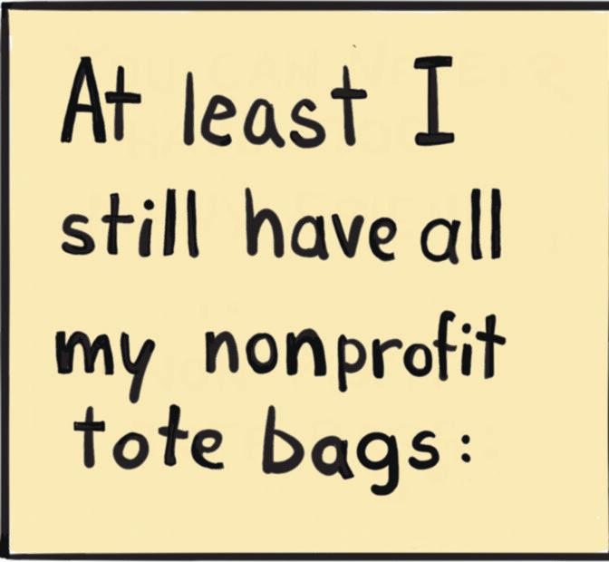 Handwriting OCR: At least I still have all my nonprofit tote bags: At least I still have all my nonprofit tote bags :