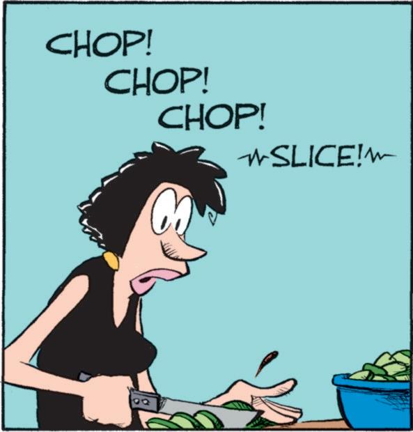 Homemaking OCR: CHOP! CHOP! CHOP! SLICE! g CHOP ! CHOP ! CHOP ! SLICE ! g