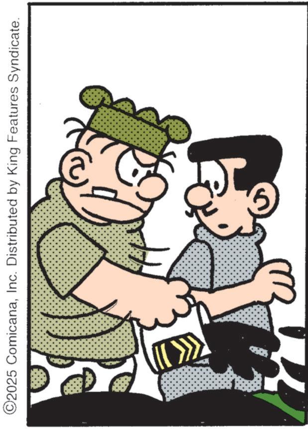 Pleased OCR: ©2025 ComicanaInc. Distributed by King Features Syndicate. © 2025 ComicanaInc. Distributed by King Features Syndicate .