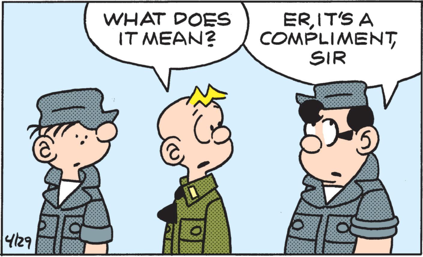 Fictional character OCR: WHAT DOES IT MEAN? ERIT'S A COMPLIMENTSIR 4/29 0 WHAT DOES IT MEAN ? ERIT'S A COMPLIMENTSIR 4/29 0