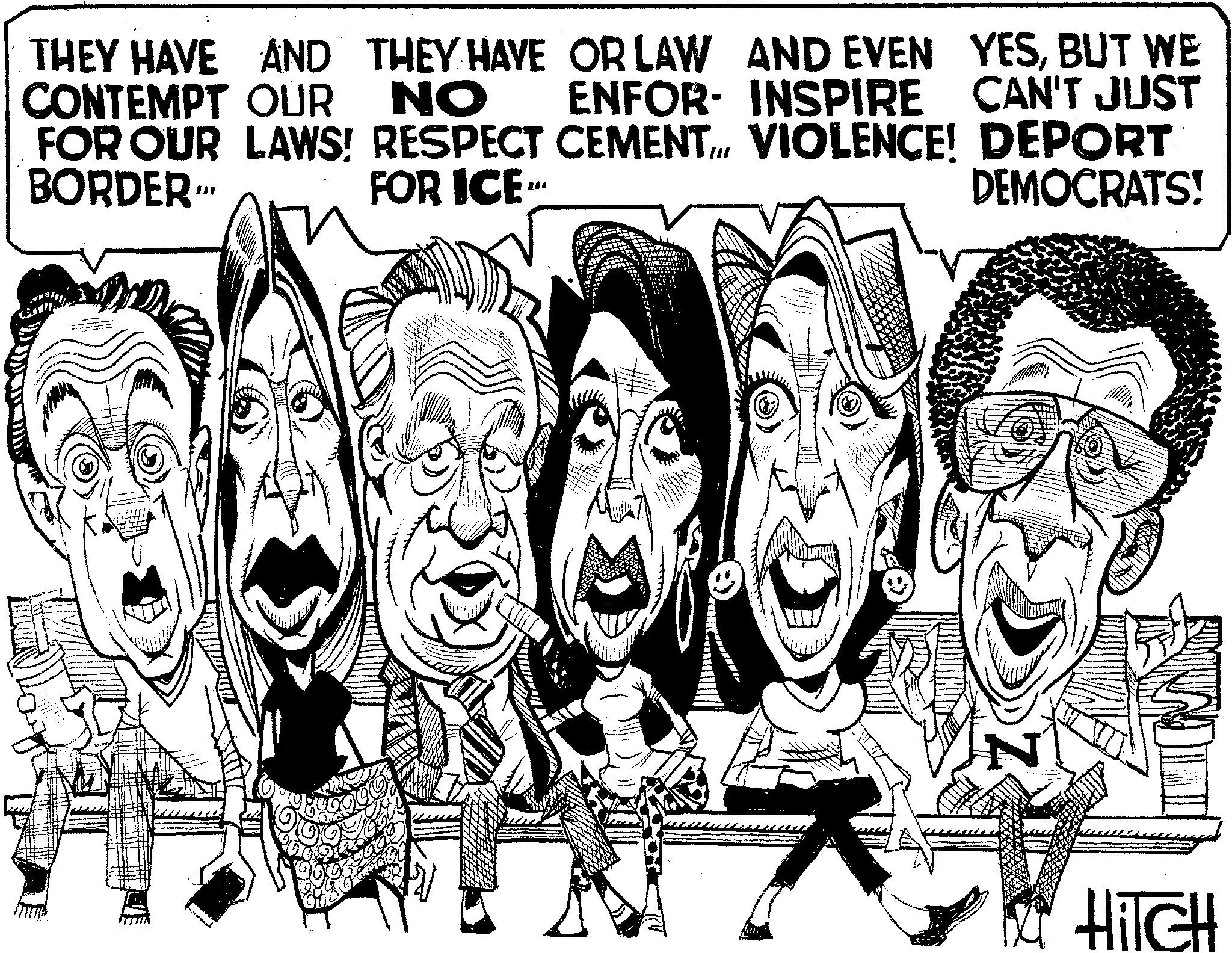 Pleased OCR: THEY HAVE AND THEY HAVE OR LAW AND EVEN CONTEMPT OUR NO ENFOR- INSPIRE YESBUT WE CAN'T JUST FOR OUR LAWS! RESPECT CEMENTVIOLENCE! DEPORT BORDER..... FOR ICE 12 DEMOCRATS! HITCH THEY HAVE AND THEY HAVE OR LAW AND EVEN CONTEMPT OUR NO ENFOR- INSPIRE YESBUT WE CAN'T JUST FOR OUR LAWS ! RESPECT CEMENTVIOLENCE ! DEPORT BORDER ..... FOR ICE 12 DEMOCRATS ! HITCH