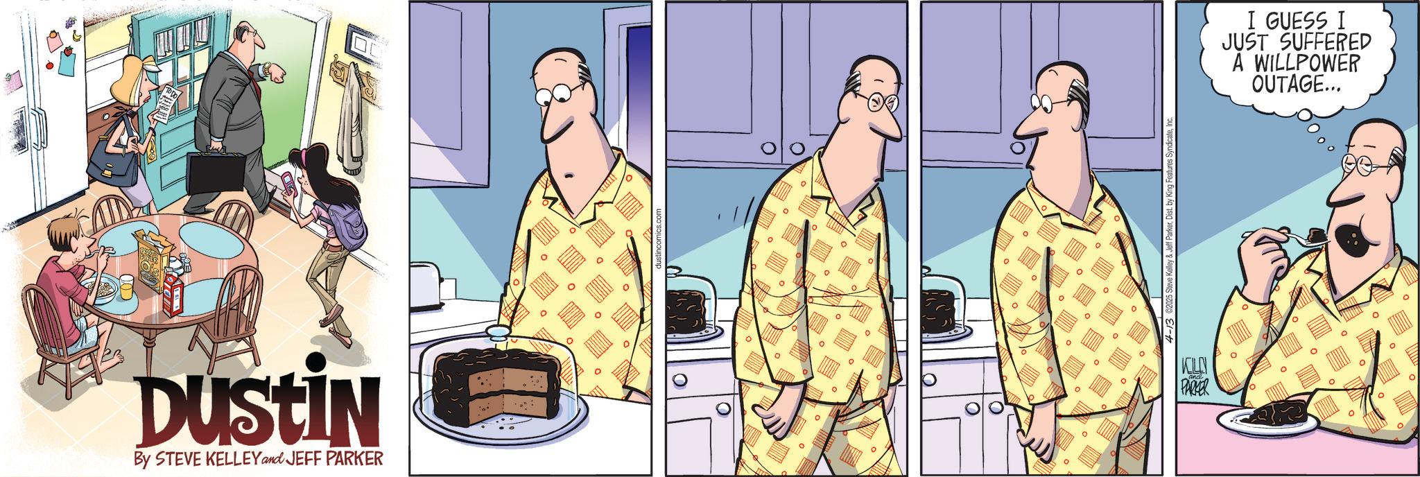 Comics OCR: Dustin By STEVE KELLEY and JEFF PARKER ° ° y King Features SyndicateInc. ° KILN PARKER I GUESS I JUST SUFFERED A WILLPOWER OUTAGE... ° Dustin By STEVE KELLEY and JEFF PARKER ° ° y King Features SyndicateInc. ° KILN PARKER I GUESS I JUST SUFFERED A WILLPOWER OUTAGE ... °