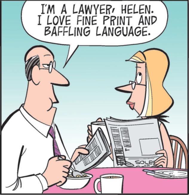 Comics OCR: I'M A LAWYER HELEN. I LOVE FINE PRINT AND BAFFLING LANGUAGE. SOLES I'M A LAWYER HELEN . I LOVE FINE PRINT AND BAFFLING LANGUAGE . SOLES