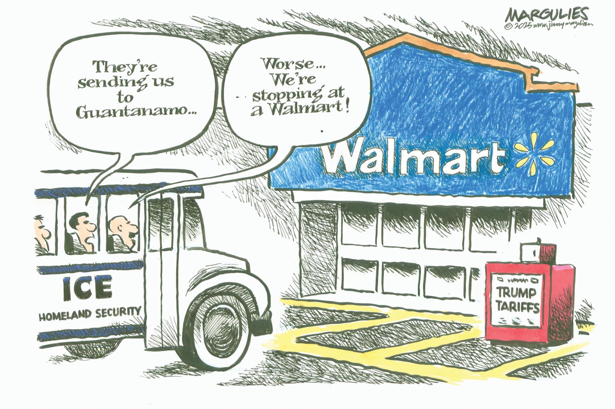 Clip art OCR: They're Sending us to Guantanamo... Worse... We're stopping at a Walmart! Walmart ICE HOMELAND SECURITY MARGULIES 2025 www.jinny magdien ? TRUMP TARIFFS They're Sending us to Guantanamo ... Worse ... We're stopping at a Walmart ! Walmart ICE HOMELAND SECURITY MARGULIES 2025 www.jinny magdien ? TRUMP TARIFFS