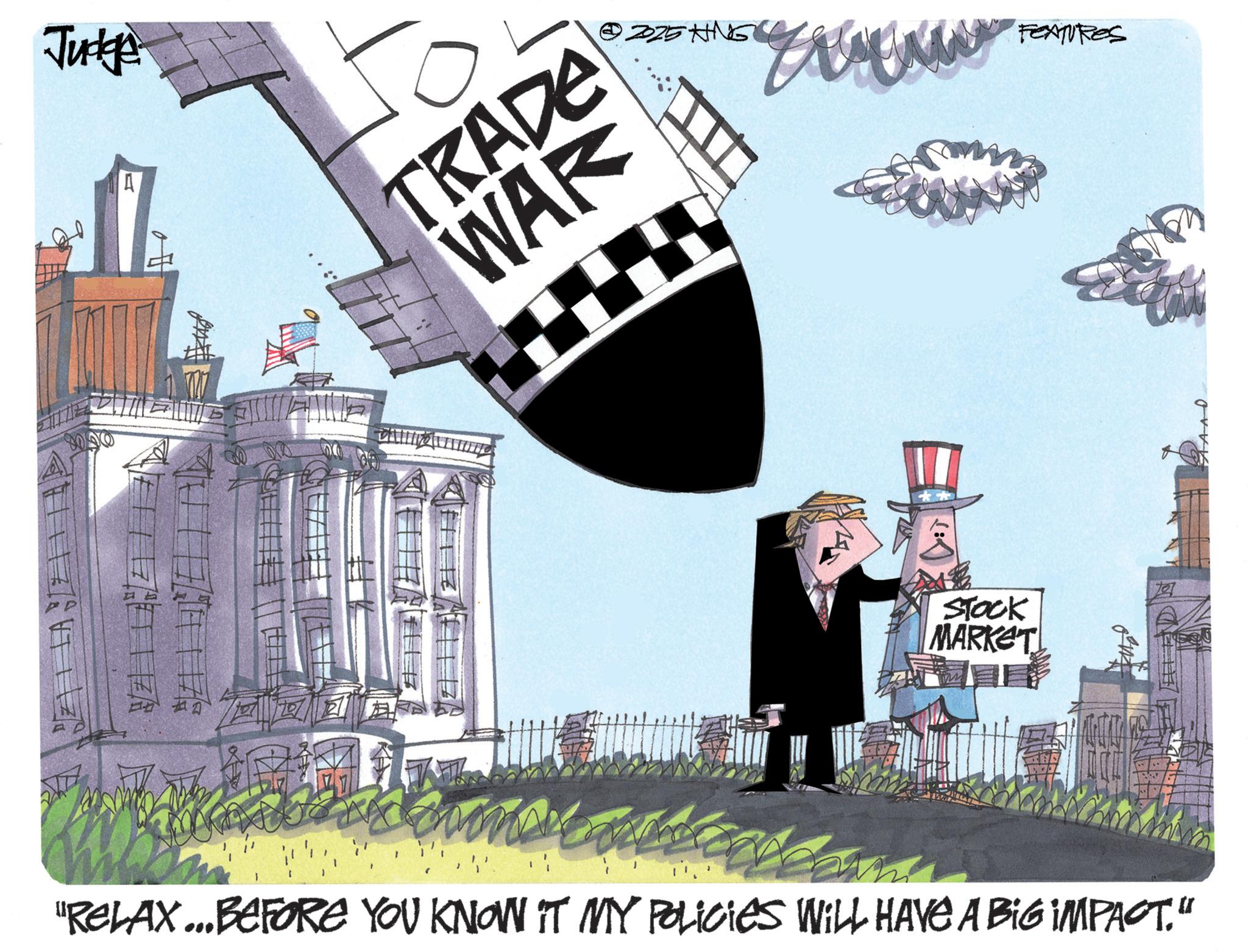 Flag OCR: Juke A 2025 KING TRADA WAR www. STOCK MARKET FEATURES "RELAX...BEFORE YOU KNOW IT MY Policies WiLL HAVE A BIG IMPACT." Juke A 2025 KING TRADA WAR www . STOCK MARKET FEATURES " RELAX ... BEFORE YOU KNOW IT MY Policies WiLL HAVE A BIG IMPACT . "