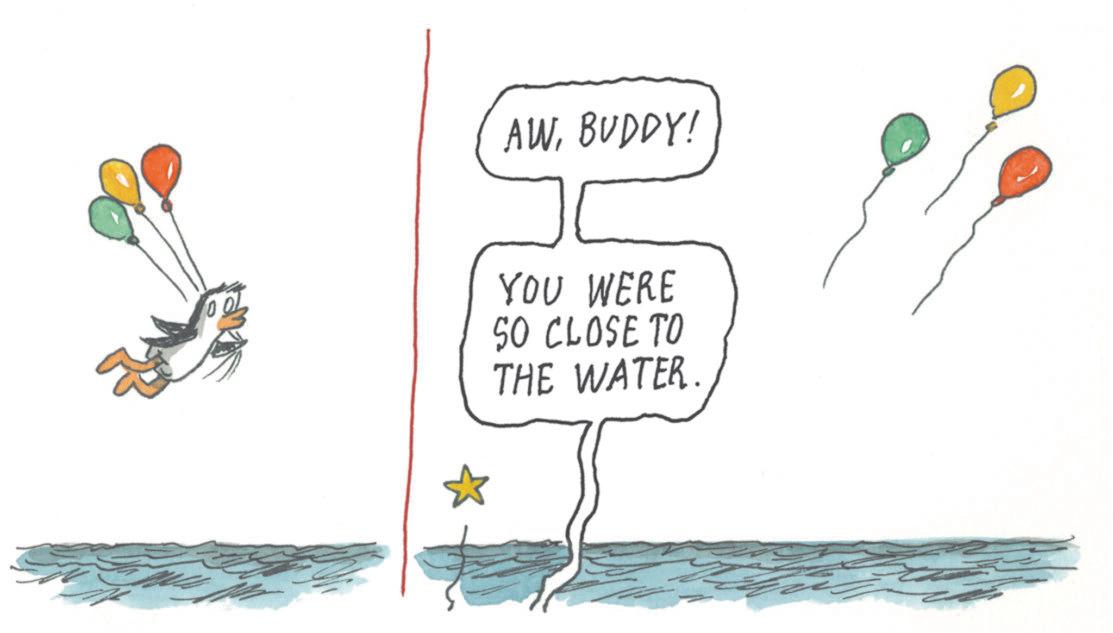 Line art OCR: 00 AWBUDDY! YOU WERE SO CLOSE TO THE WATER 00 AWBUDDY ! YOU WERE SO CLOSE TO THE WATER