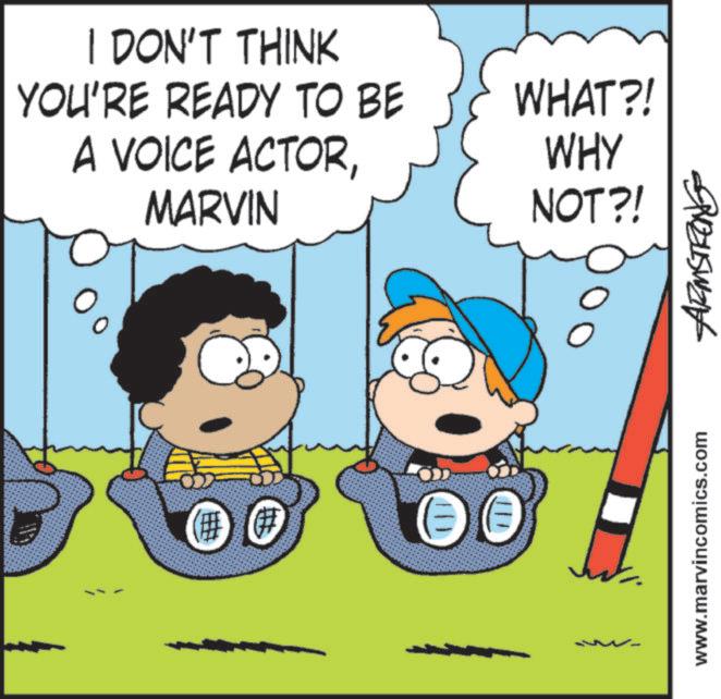 Pleased OCR: I DON'T THINK YOU'RE READY TO BE WHAT?! A VOICE ACTORWHY MARVIN NOT?! + O ? 00 www.marvincomics.com Buswe I DON'T THINK YOU'RE READY TO BE WHAT ?! A VOICE ACTORWHY MARVIN NOT ?! + O ? 00 www.marvincomics.com Buswe