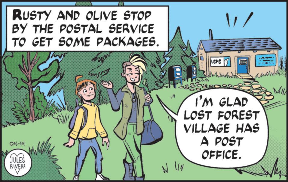 Old-growth forest OCR: RUSTY AND OLIVE STOP BY THE POSTAL SERVICE TO GET SOME PACKAGES. USPS 04-14 JULES RIVERA V N IN I'M GLAD LOST FOREST VILLAGE HAS A POST OFFICE. MIIN RUSTY AND OLIVE STOP BY THE POSTAL SERVICE TO GET SOME PACKAGES . USPS 04-14 JULES RIVERA V N IN I'M GLAD LOST FOREST VILLAGE HAS A POST OFFICE . MIIN