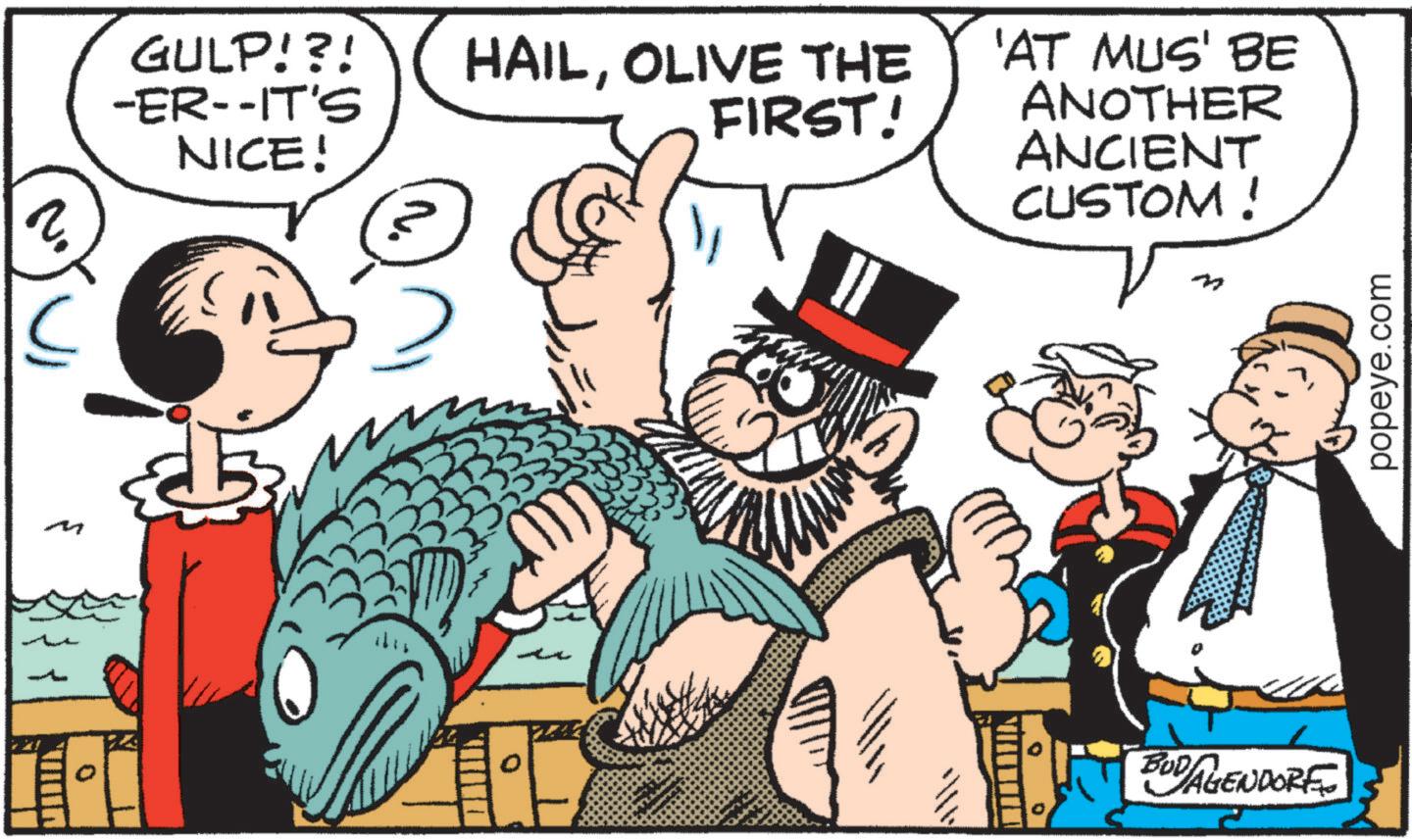 Moustache OCR: 2 GULP!?! -ER--IT'S NICE! HAILOLIVE THE FIRST! 'AT MUS' BE ANOTHER ANCIENT CUSTOM ! O MITTE BUD AVENDORE popeye.com 2 GULP ! ? ! -ER -- IT'S NICE ! HAILOLIVE THE FIRST ! ' AT MUS ' BE ANOTHER ANCIENT CUSTOM ! O MITTE BUD AVENDORE popeye.com