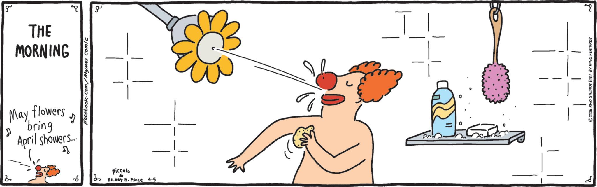 Child art OCR: 2 ?? May flowers 4 bring April showers... L 6 ? piccolo & 3 HILARY B. PRICE 4-5 g THE MORNING Facebook.com/Rhymes comic ?? ??? 2 ©2025 RWO STUDIOS DIST. BY KING FEATURES ? 2 ?? May flowers 4 bring April showers ... L 6 ? piccolo & 3 HILARY B. PRICE 4-5 g THE MORNING Facebook.com/Rhymes comic ?? ??? 2 © 2025 RWO STUDIOS DIST . BY KING FEATURES ?