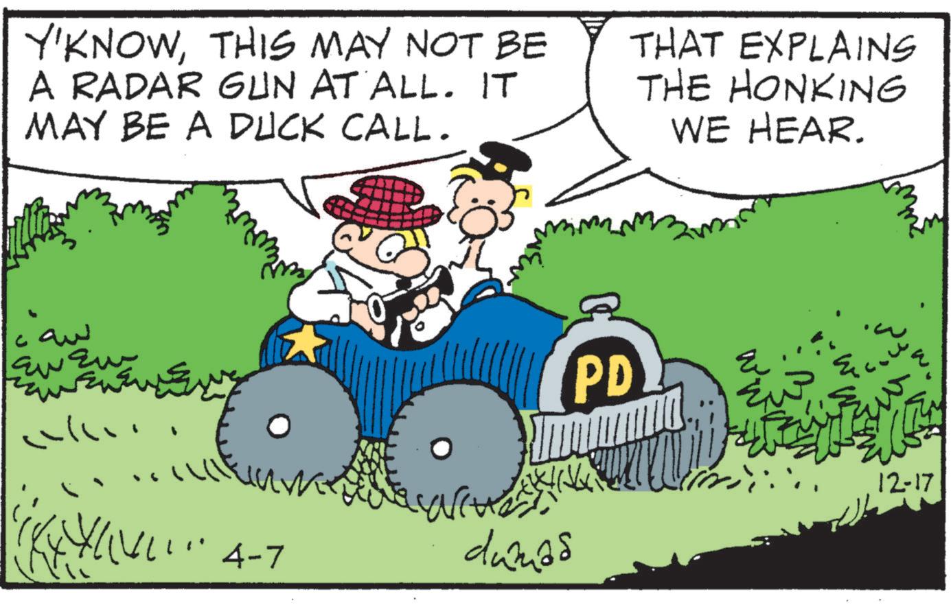 Kit car OCR: Y'KNOWTHIS MAY NOT BE A RADAR GUN AT ALL. IT MAY BE A DUCK CALL. ??? ? ?? ?? ??? ??? YUVI 4-7 THAT EXPLAINS THE HONKING WE HEAR. PD E dumas ? E 12-17 Y'KNOWTHIS MAY NOT BE A RADAR GUN AT ALL . IT MAY BE A DUCK CALL . ??? ? ?? ?? ??? ??? YUVI 4-7 THAT EXPLAINS THE HONKING WE HEAR . PD E dumas ? E 12-17