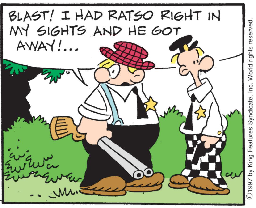 Costume Hat OCR: ? ?? BLAST! I HAD RATSO RIGHT IN MY SIGHTS AND HE GOT AWAY!... ?? ©1997 by King Features SyndicateInc. World rights reserved. ? ?? BLAST ! I HAD RATSO RIGHT IN MY SIGHTS AND HE GOT AWAY ! ... ?? © 1997 by King Features SyndicateInc. World rights reserved .