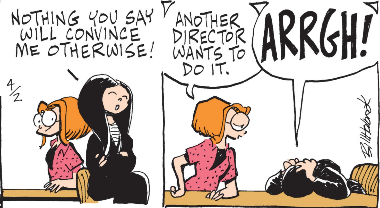 Comic book OCR: NOTHING YOU SAY WILL CONVINCE ME OTHERWISE! 4/2 ANOTHER DIRECTOR WANTS TO DO IT. ARRGH! NOTHING YOU SAY WILL CONVINCE ME OTHERWISE ! 4/2 ANOTHER DIRECTOR WANTS TO DO IT . ARRGH !
