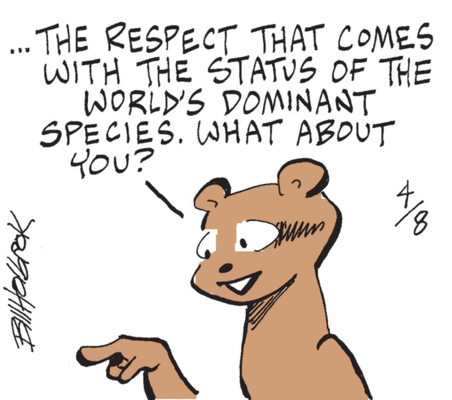 Graphics OCR: ... THE RESPECT THAT COMES WITH THE STATUS OF THE WORLD'S DOMINANT SPECIES. WHAT ABOUT YOU? ?????? 4 ... THE RESPECT THAT COMES WITH THE STATUS OF THE WORLD'S DOMINANT SPECIES . WHAT ABOUT YOU ? ?????? 4